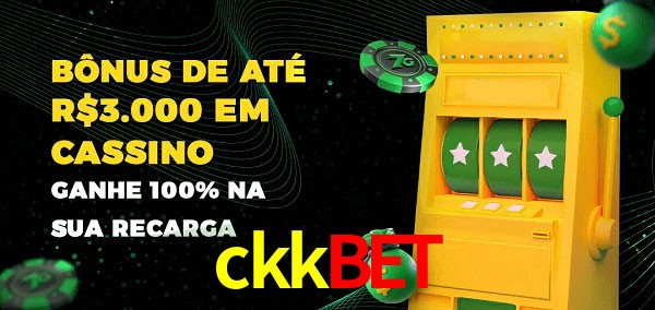 ckkbet melhor bônus de depósito